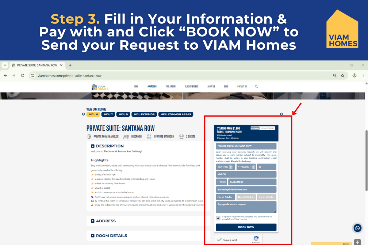 Fill in Your Information and Click “BOOK NOW” to Send your Request to VIAM Homes