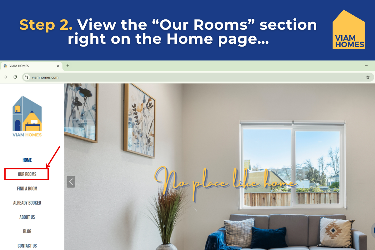 View the “Our Rooms” section right on the Home page…
